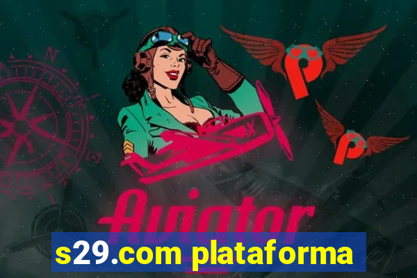 s29.com plataforma