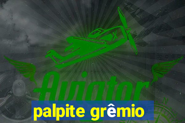 palpite grêmio