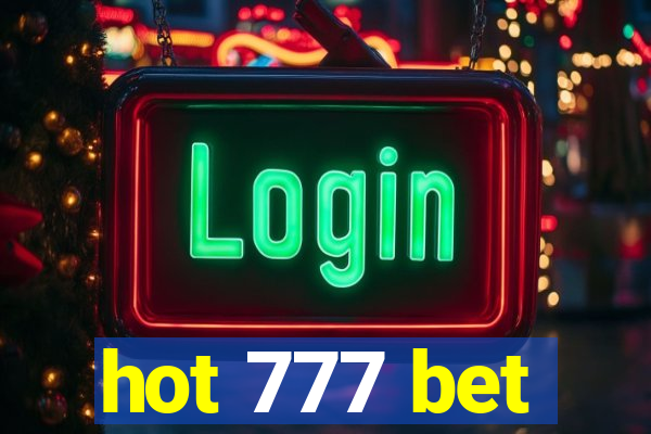 hot 777 bet