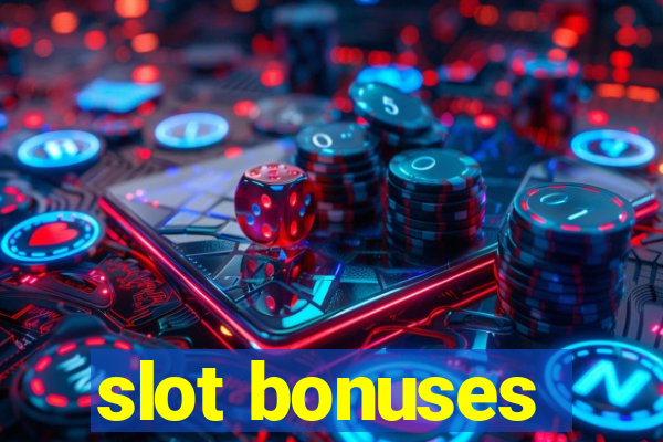 slot bonuses