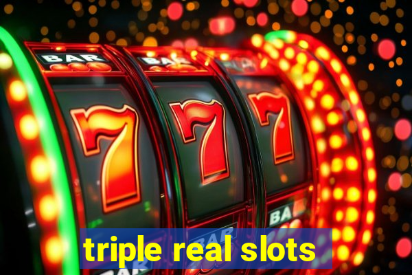 triple real slots