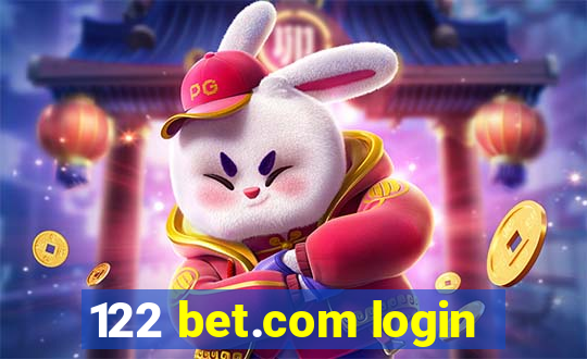 122 bet.com login