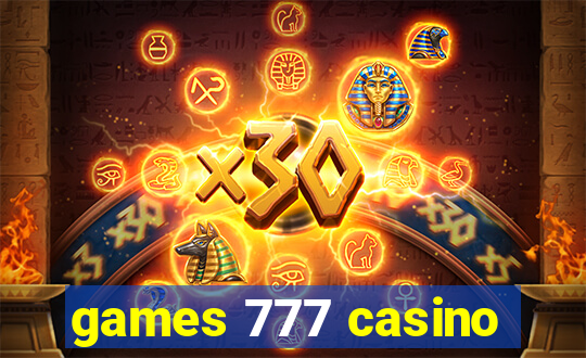 games 777 casino