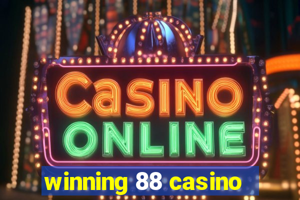 winning 88 casino