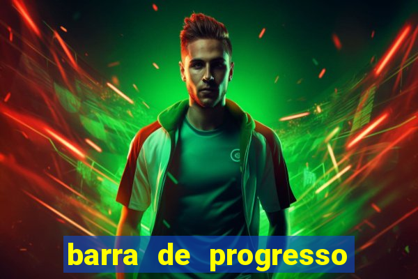 barra de progresso 99 blaze o que significa