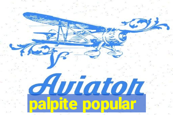 palpite popular