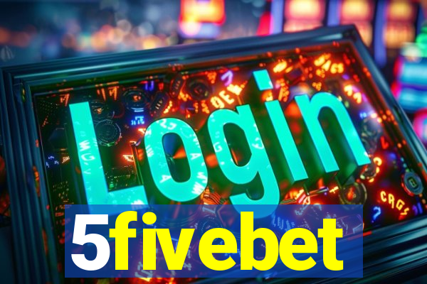 5fivebet