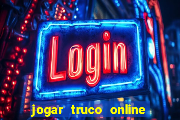 jogar truco online valendo dinheiro