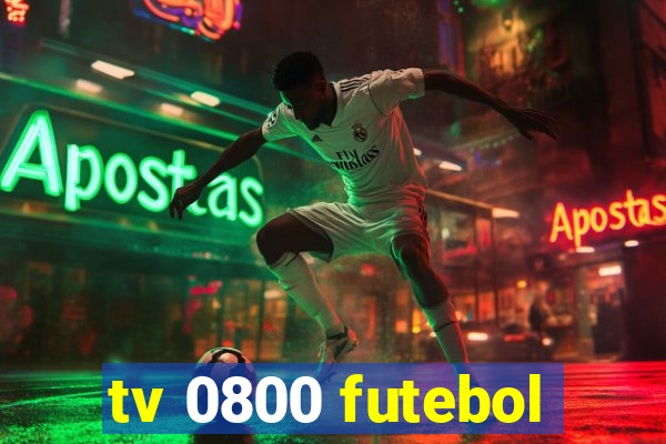 tv 0800 futebol