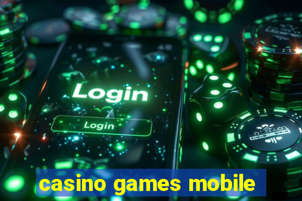 casino games mobile