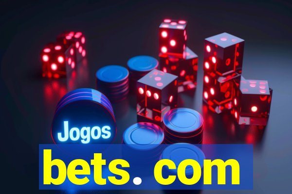 bets. com