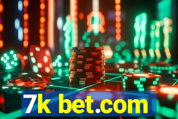 7k bet.com