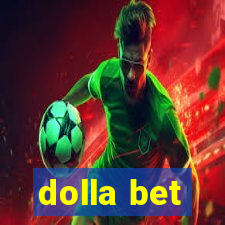 dolla bet