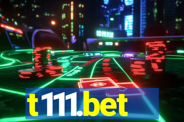 t111.bet