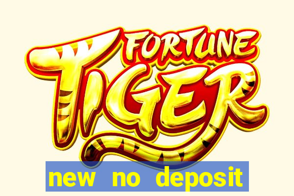 new no deposit online casino