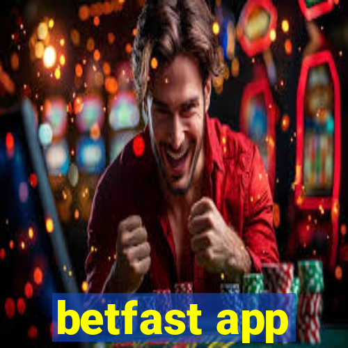 betfast app