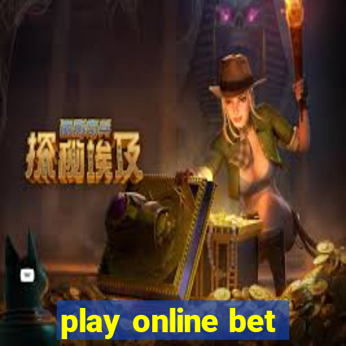 play online bet