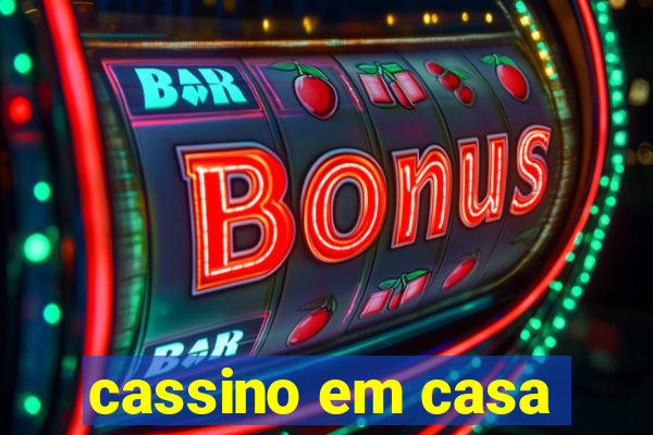 cassino em casa