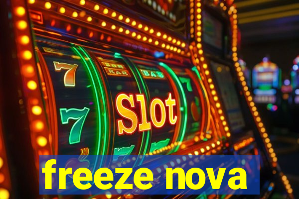 freeze nova