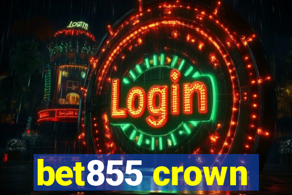 bet855 crown