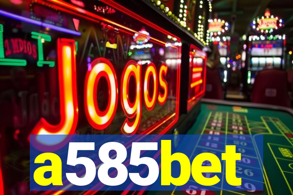 a585bet