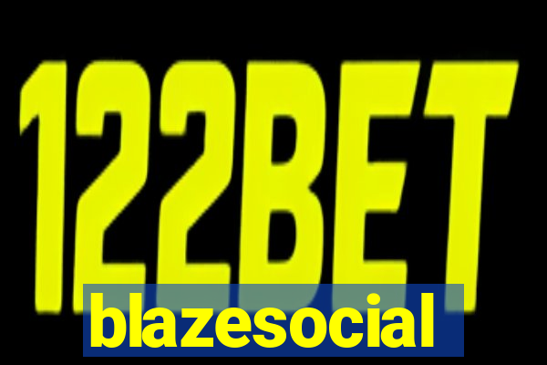 blazesocial