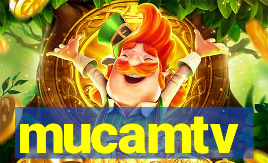 mucamtv