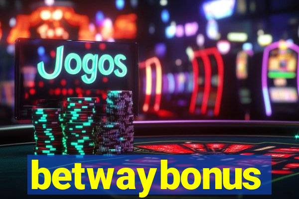 betwaybonus