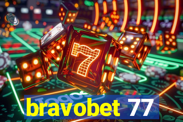 bravobet 77