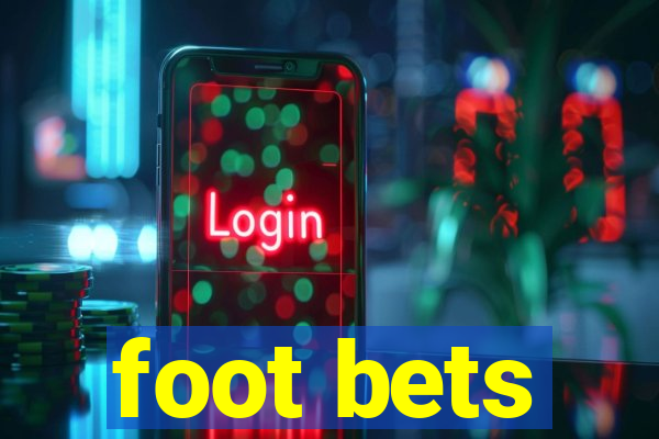 foot bets