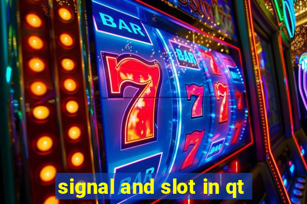 signal and slot in qt