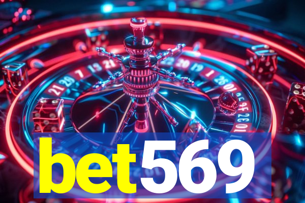 bet569