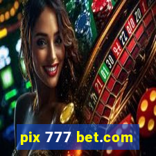 pix 777 bet.com