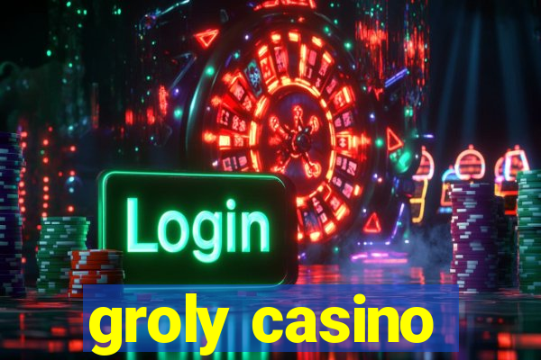 groly casino