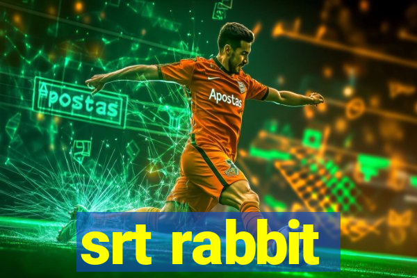 srt rabbit