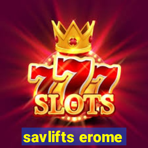 savlifts erome