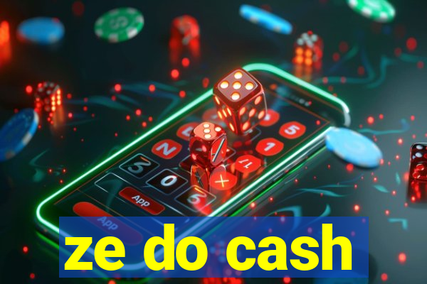 ze do cash