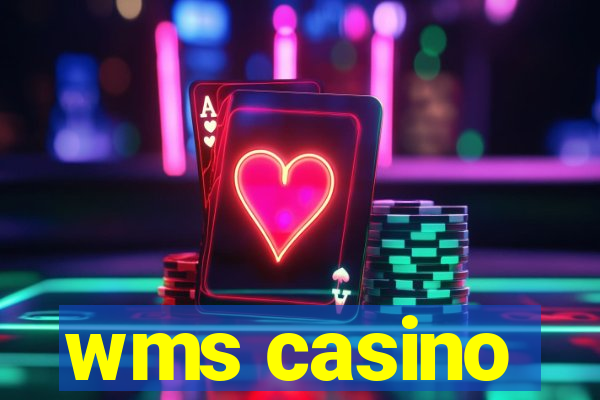 wms casino