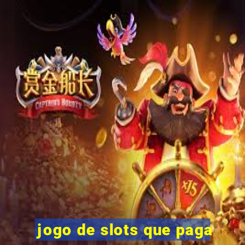 jogo de slots que paga