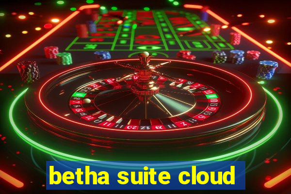 betha suite cloud