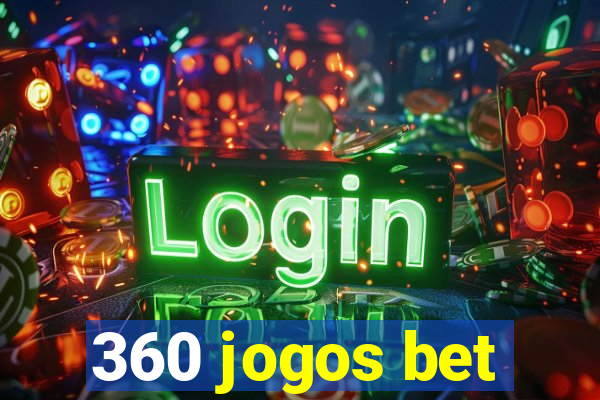 360 jogos bet