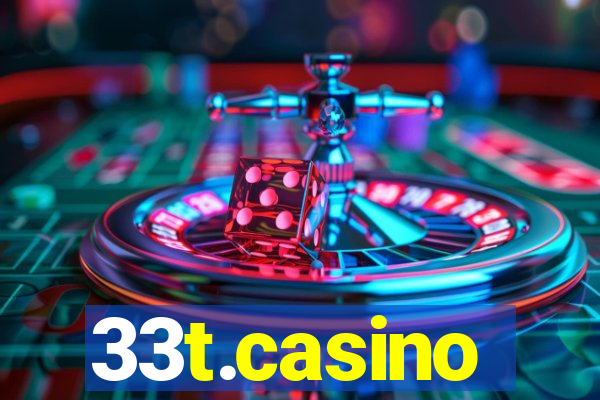 33t.casino