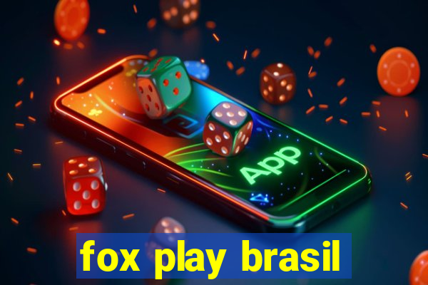 fox play brasil