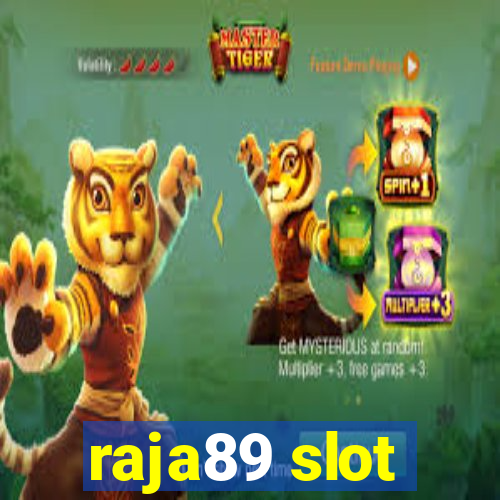 raja89 slot