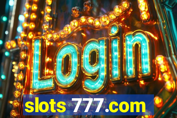 slots 777.com