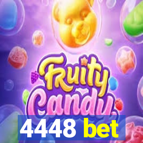 4448 bet