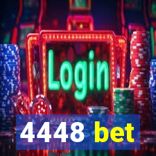 4448 bet