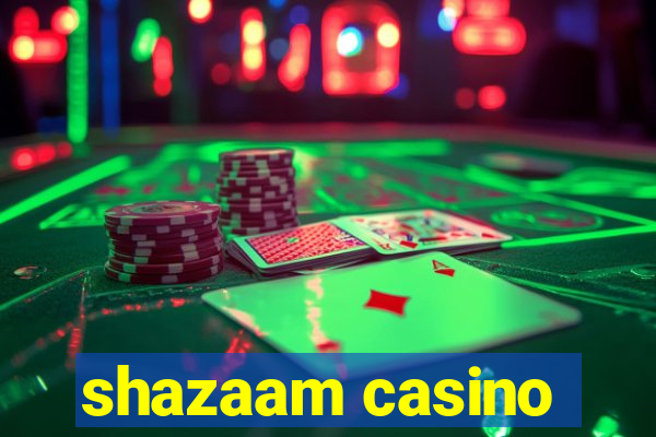 shazaam casino