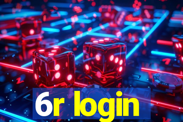 6r login