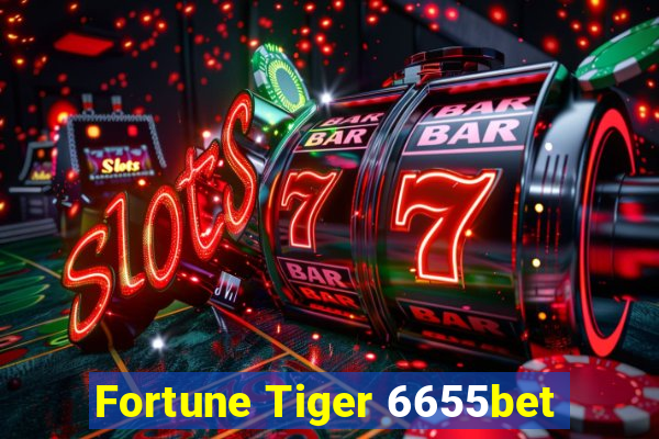 Fortune Tiger 6655bet